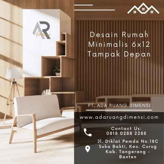 Desain Rumah Minimalis 6x12 Tampak Depan