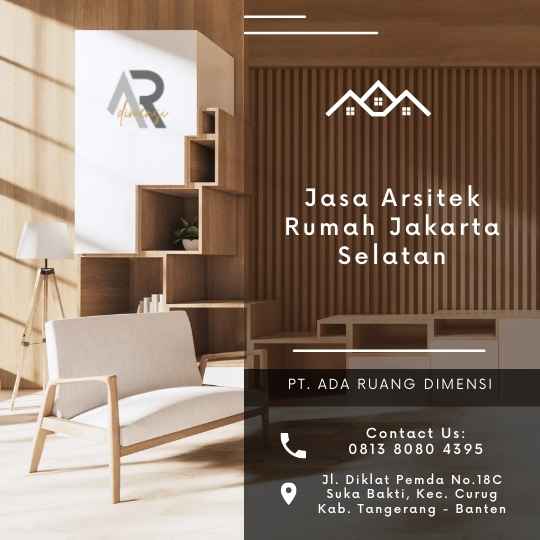 Jasa Arsitek Rumah Jakarta Selatan