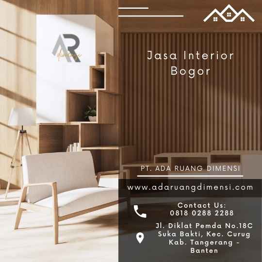 Jasa Interior Bogor: Solusi Terbaik untuk Desain Interior Anda
